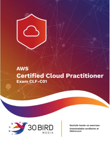 AWS Certified Cloud Practitioner (Exam CLF-C01)