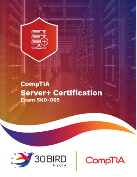 CompTIA Server+ Certification SK0-005