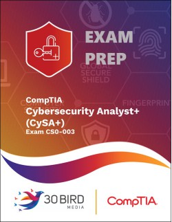 CompTIA Cybersecurity Analyst+ (CySA+) Certification CS0-003 EXAM PREP