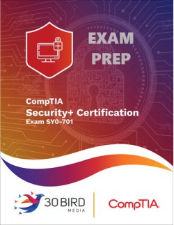 CompTIA Security+ Certification SY0-701 EXAM PREP