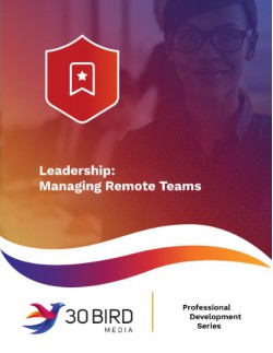 Leadership: Managing Remote Teams