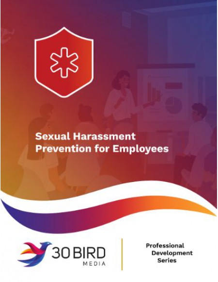 Sexual Harassment Prevention for Employees