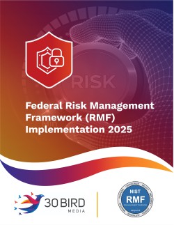 Federal Risk Management Framework (RMF) Implementation 2025