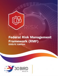 Federal Risk Management Framework (RMF) 2.0 Implementation, DoD/IC Edition R3.0